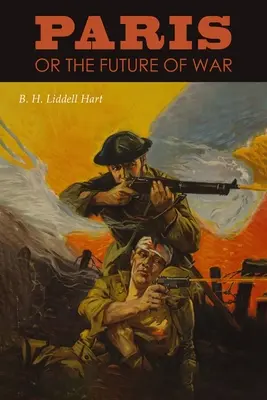 Paríž alebo budúcnosť vojny - Paris or the Future of War