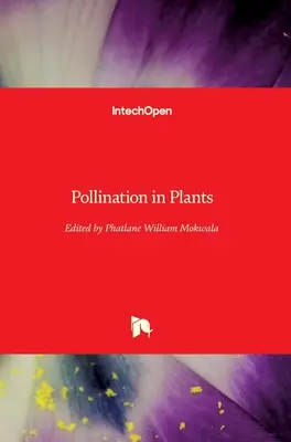 Opeľovanie rastlín - Pollination in Plants
