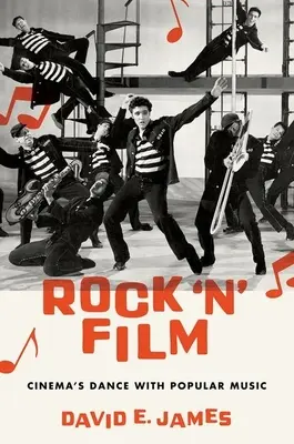 Rock 'n' Film: Tanec filmu s populárnou hudbou - Rock 'n' Film: Cinema's Dance with Popular Music