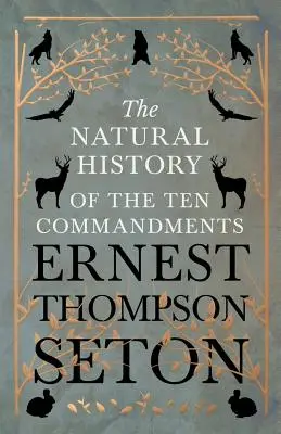 Prírodopis desiatich prikázaní - The Natural History of The Ten Commandments
