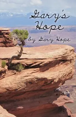 Garyho nádej - Gary's Hope