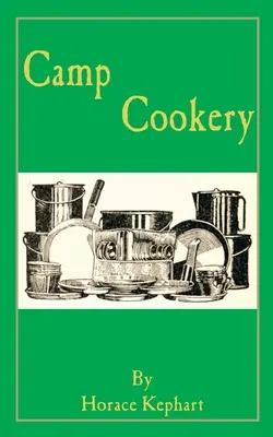 Táborová kuchyňa - Camp Cookery