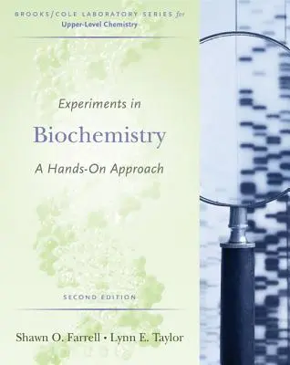 Experimenty v biochémii: A Hands-On Approach - Experiments in Biochemistry: A Hands-On Approach