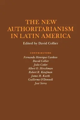 Nové autoritárstvo v Latinskej Amerike - The New Authoritarianism in Latin America