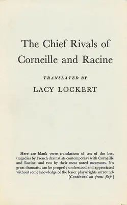 Hlavní rivali Corneille a Racine - The Chief Rivals of Corneille and Racine