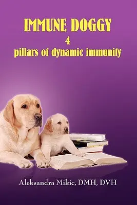 Imunitný psík - Immune Doggy