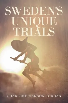 Jedinečné švédske procesy - Sweden's Unique Trials
