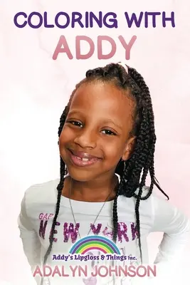 Vyfarbovanie s Addy - Coloring With Addy