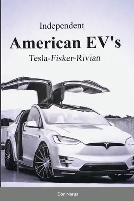 Nezávislé americké elektromobily - Independent American EVs