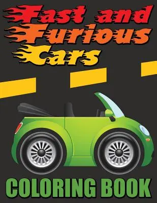 Kniha na vyfarbovanie Rýchle a zbesilé autá - Fast and Furious Cars Coloring Book