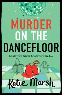 Vražda na tanečnom parkete - Murder on the Dancefloor