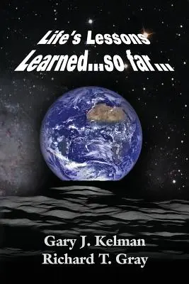 ŽIVOTNÉ LEKCIE... zatiaľ... - LIFE'S LESSONS LEARNED...so far...