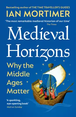 Stredoveké horizonty - Prečo je stredovek dôležitý - Medieval Horizons - Why the Middle Ages Matter