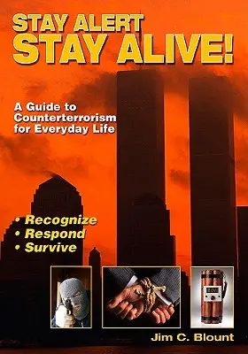 Buď v strehu, zostaň nažive - Stay Alert, Stay Alive