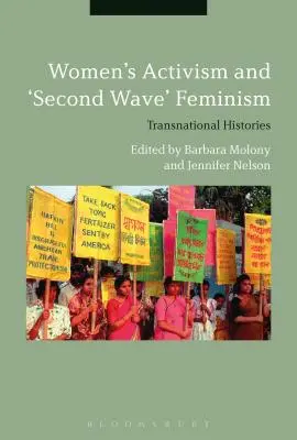 Ženský aktivizmus a druhá vlna feminizmu: Nadnárodné dejiny - Women's Activism and Second Wave Feminism: Transnational Histories