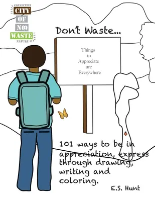 Mesto bez odpadu' Neplytvajte... - City of No Waste' Don't Waste...
