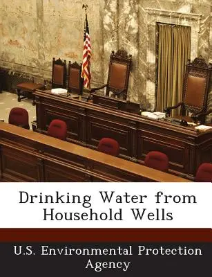 Pitná voda zo studní v domácnostiach - Drinking Water from Household Wells