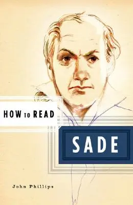 Ako čítať Sadeho - How to Read Sade