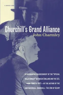 Churchillova veľká aliancia - Churchill's Grand Alliance