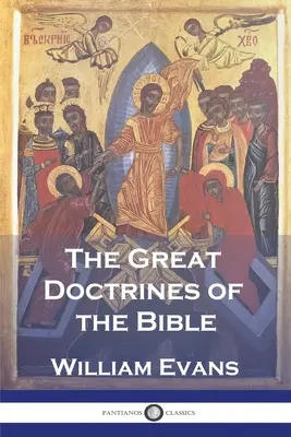 Veľké biblické učenia - The Great Doctrines of the Bible