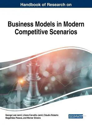 Príručka výskumu obchodných modelov v moderných konkurenčných scenároch - Handbook of Research on Business Models in Modern Competitive Scenarios
