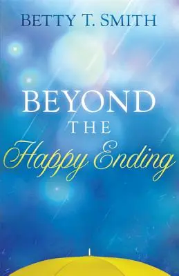 Za hranicami šťastného konca - Beyond the Happy Ending