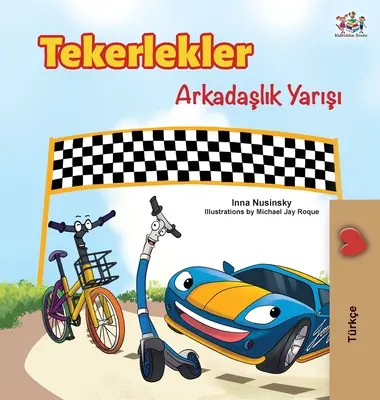 Kolesá - Závod priateľstva (turecké vydanie) - The Wheels -The Friendship Race (Turkish Edition)