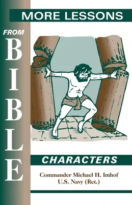 Ďalšie lekcie od biblických postáv - More Lessons from Bible Characters