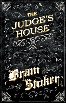 Sudcov dom (klasika fantasy a hororu) - The Judge's House (Fantasy and Horror Classics)