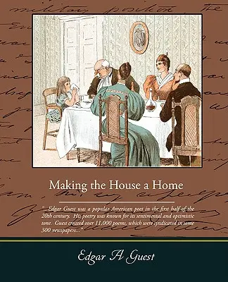 Urobiť z domu domov - Making the House a Home