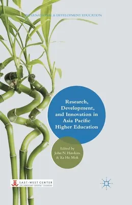 Výskum, vývoj a inovácie v ázijsko-tichomorskom vysokoškolskom vzdelávaní - Research, Development, and Innovation in Asia Pacific Higher Education