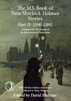 MX kniha nových príbehov Sherlocka Holmesa II. časť: 1890 až 1895 - The MX Book of New Sherlock Holmes Stories Part II: 1890 to 1895