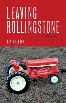 Odchod z Rollingstone: A Memoir - Leaving Rollingstone: A Memoir