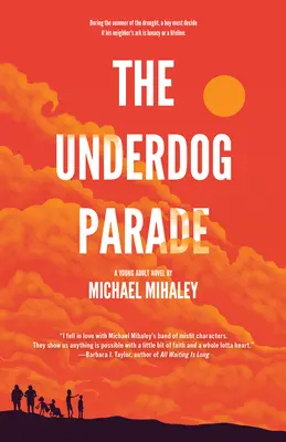 Prehliadka outsiderov - The Underdog Parade
