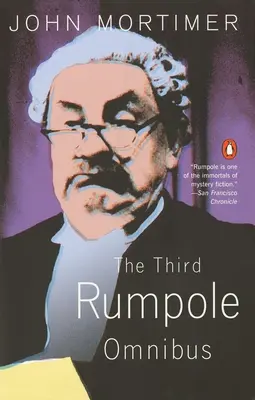 Tretí Rumpole Omnibus - The Third Rumpole Omnibus
