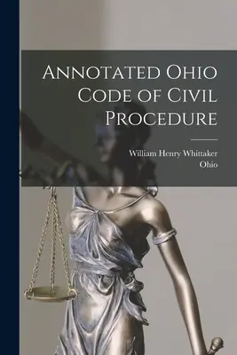 Anotovaný občiansky súdny poriadok štátu Ohio - Annotated Ohio Code of Civil Procedure