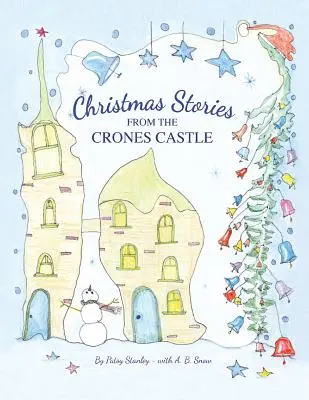 Vianočné príbehy z hradu Crones - Christmas Stories From the Crones Castle