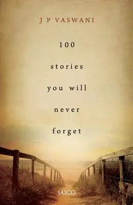 100 príbehov, na ktoré nikdy nezabudnete - 100 Stories You Will Never Forget