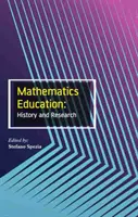 Matematické vzdelávanie: História a výskum - Mathematics Education: History and Research