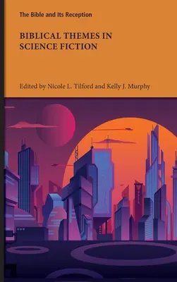 Biblické témy vo vedeckej fantastike - Biblical Themes in Science Fiction