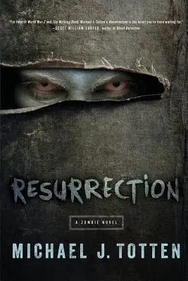 Vzkriesenie: Zombíkovský román - Resurrection: A Zombie Novel