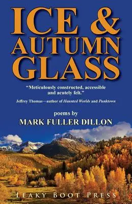 Ľad a jesenné sklo - Ice & Autumn Glass