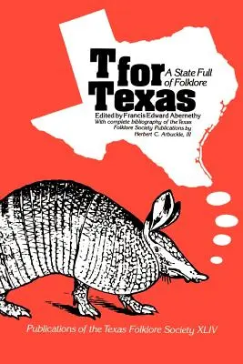 T ako Texas: Štát plný folklóru - T for Texas: A State Full of Folklore