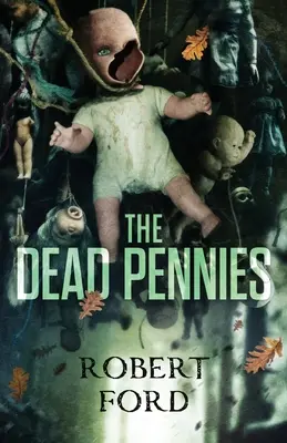 Mŕtve mince - The Dead Pennies