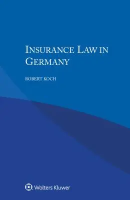 Poistné právo v Nemecku - Insurance Law in Germany