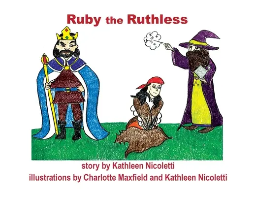 Bezohľadná Ruby - Ruby the Ruthless
