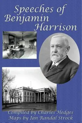Prejavy Benjamina Harrisona - Speeches of Benjamin Harrison