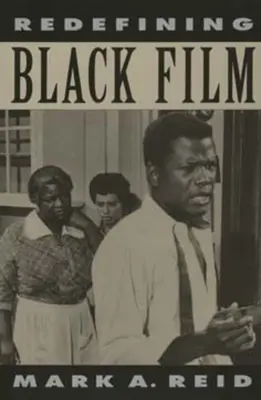 Redefinovanie čierneho filmu - Redefining Black Film