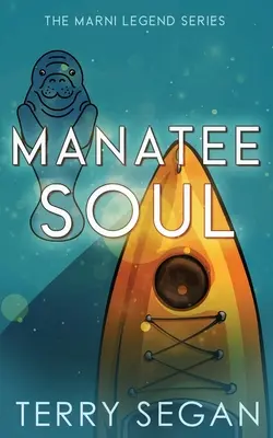 Duša kapustňáka - Manatee Soul