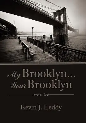 Môj Brooklyn . . . Váš Brooklyn - My Brooklyn . . . Your Brooklyn
